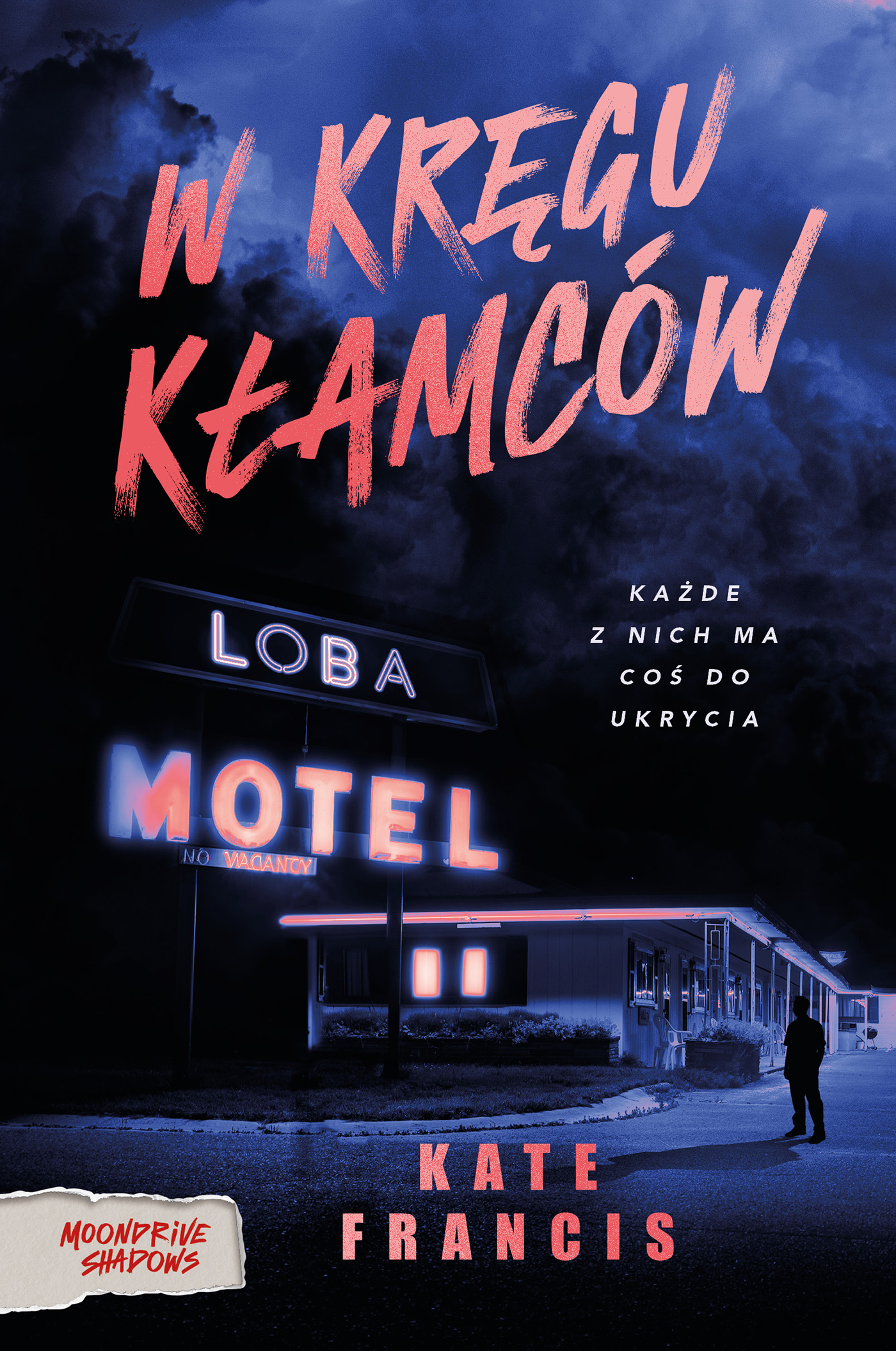 Tytuł: W kręgu kłamców
Autor: Kate Francis
Wydawnictwo: Wydawnictwo Otwarte
Formaty: EPUB, MOBI