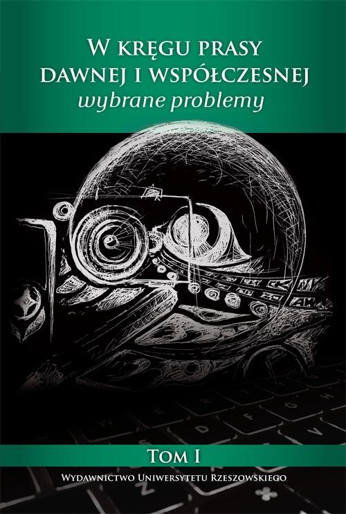 Tytuł: W kręgu prasy dawnej i współczesnej. Wybrane problemy (1)
Autor: 
Wydawnictwo: Wydawnictwo Uniwersytetu Rzeszowskiego
Formaty: PDF