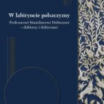 Tytuł: W labiryncie polszczyzny
Autor: 
Wydawnictwo: Elipsa Dom Wydawniczy i Handlowy
Formaty: PDF