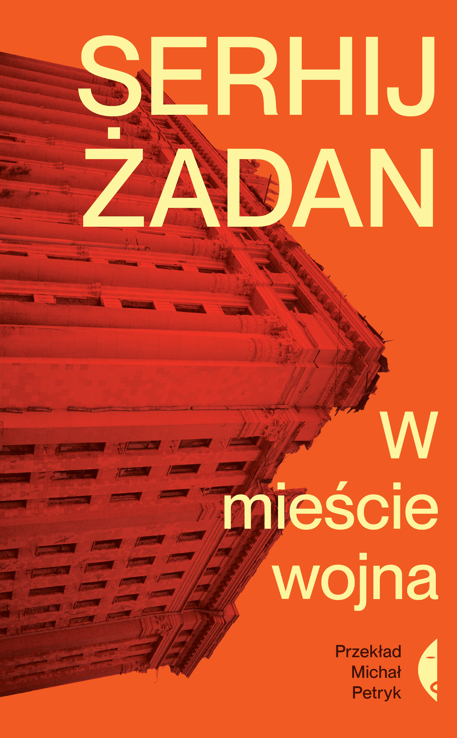 Tytuł: W mieście wojna
Autor: Serhij Żadan
Wydawnictwo: Wydawnictwo Czarne
Formaty: EPUB, MOBI