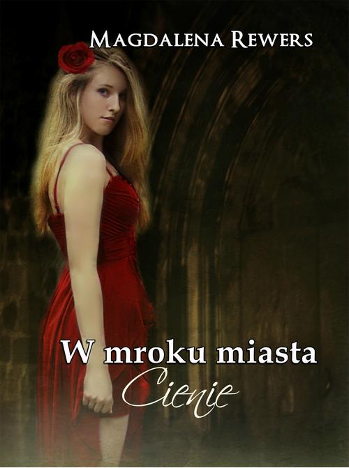 W mroku miasta. Cienie — okładka e-booka