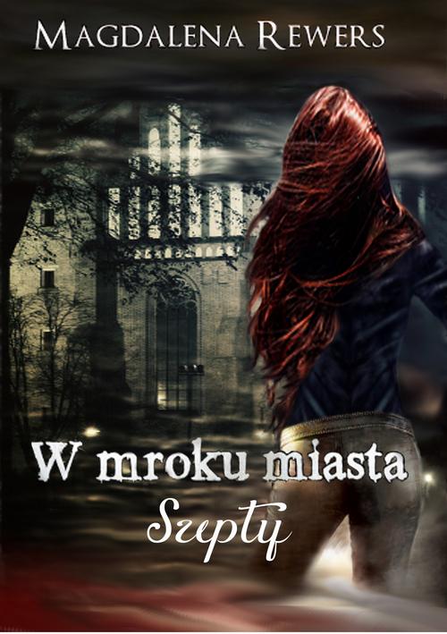 W mroku miasta. Szepty — okładka e-booka