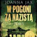 W pogoni za nazistą. Tom 1 — okładka e-booka