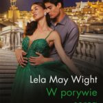 Tytuł: W porywie serca
Autor: Lela May Wight
Wydawnictwo: Harlequin
Formaty: EPUB, MOBI