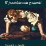 W poszukiwaniu godności — okładka e-booka