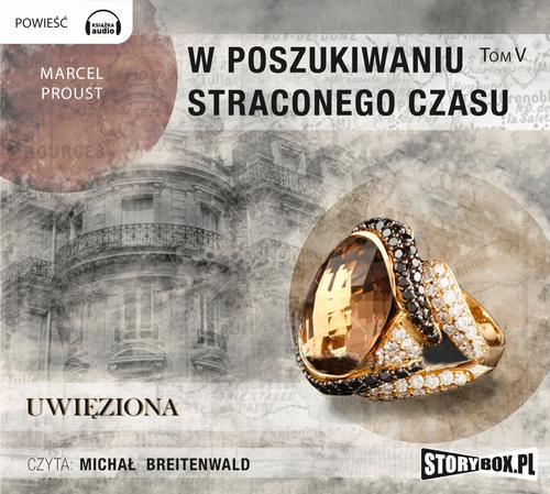 Tytuł: W poszukiwaniu straconego czasu 5 Uwięziona
Autor: Marcel Proust
Wydawnictwo: Storybox
Formaty: MP3