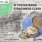 Tytuł: W poszukiwaniu straconego czasu. Tom III. Strona Guermantes
Autor: Marcel Proust
Wydawnictwo: Storybox
Formaty: MP3