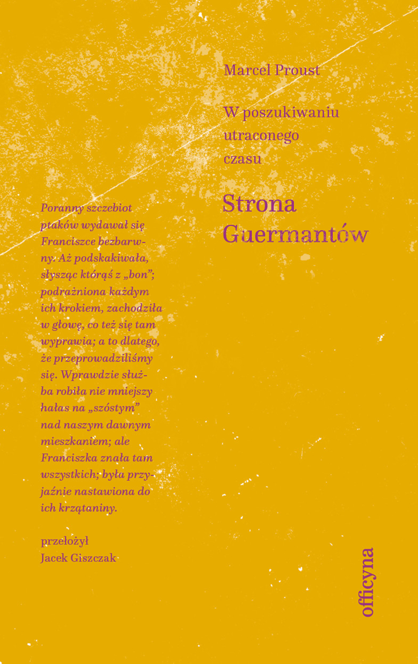 Tytuł: W poszukiwaniu utraconego czasu. Strona Guermantów
Autor: Marcel Proust
Wydawnictwo: Officyna
Formaty: EPUB, MOBI