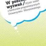 Tytuł: W poszukiwaniu wyzwań
Autor: Krzysztof Diks
Wydawnictwo: Wydawnictwo Naukowe PWN
Formaty: PDF