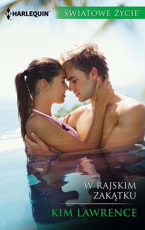 Tytuł: W rajskim zakątku
Autor: Kim Lawrence
Wydawnictwo: Harlequin
Formaty: EPUB, MOBI
