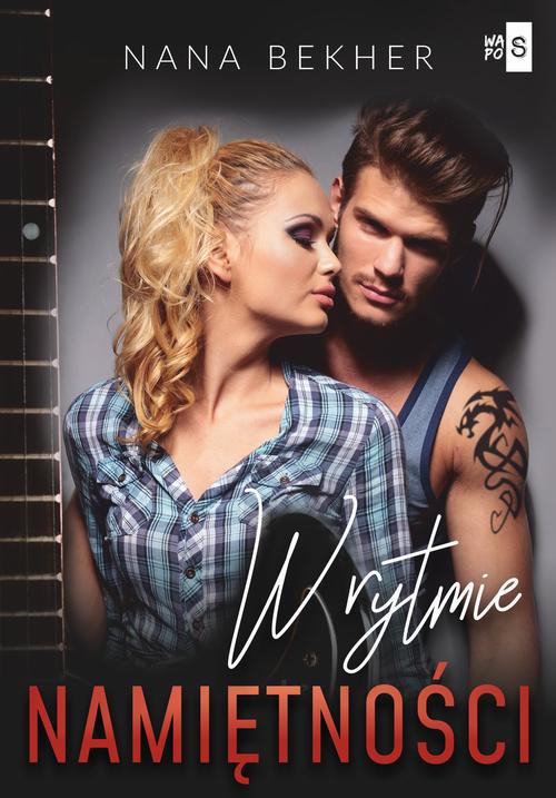 Tytuł: W rytmie namiętności
Autor: Nana Bekher
Wydawnictwo: WasPos
Formaty: MOBI, EPUB