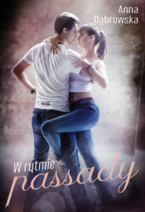 Tytuł: W rytmie passady
Autor: Anna Dąbrowska
Wydawnictwo: Zysk i S-ka
Formaty: EPUB, MOBI