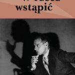 Tytuł: W rzecz wstąpić
Autor: Michał Choromański
Wydawnictwo: Estymator
Formaty: EPUB, MOBI, PDF