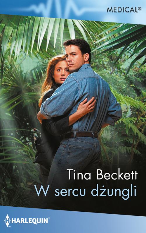Tytuł: W sercu dżungli
Autor: Tina Beckett
Wydawnictwo: Harlequin
Formaty: MOBI, EPUB