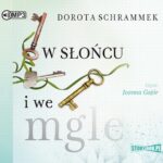 W słońcu i we mgle — okładka audiobooka