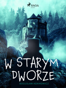 W starym dworze — okładka e-booka