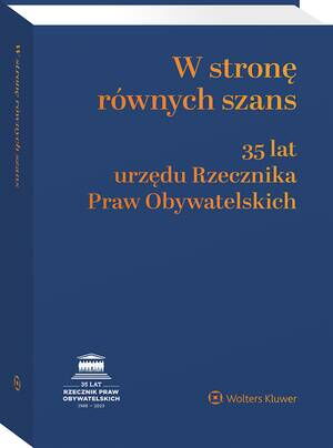 W stronę równych szans. 35 lat urzędu Rzecznika Praw Obywatelskich — okładka e-booka