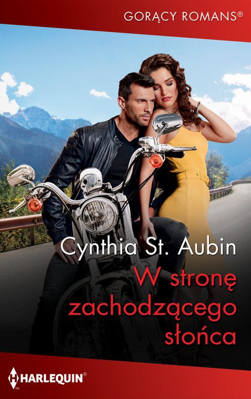 Tytuł: W stronę zachodzącego słońca
Autor: Cynthia St. Aubin
Wydawnictwo: Harlequin
Formaty: MOBI, EPUB