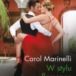 Tytuł: W stylu flamenco
Autor: Carol Marinelli
Wydawnictwo: Harlequin
Formaty: EPUB, MOBI