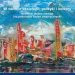 W świecie aksjologii, polityki i kultury — okładka e-booka