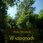 Tytuł: W szponach
Autor: Wacław Sieroszewski
Wydawnictwo: Armoryka
Formaty: EPUB, MOBI