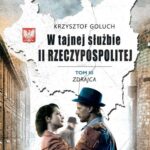 W tajnej służbie II Rzeczypospolitej Tom 3 Zdrajca — okładka e-booka