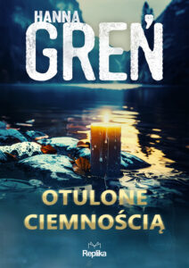 Tytuł: W Trójkącie Beskidzkim (#3). Otulone ciemnością. W trójkącie beskidzkim, tom 3
Autor: Hanna Greń
Wydawnictwo: Replika
Formaty: EPUB, MOBI