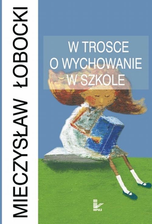 W trosce o wychowanie w szkole — okładka e-booka