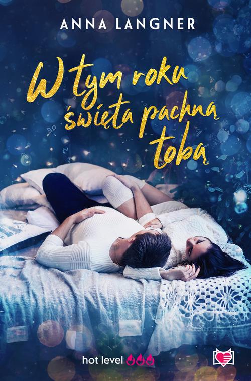 Tytuł: W tym roku święta pachną tobą
Autor: Anna Langner
Wydawnictwo: Niegrzeczne książki
Formaty: MOBI, EPUB