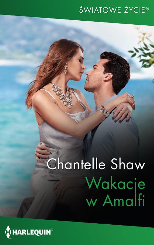 Tytuł: Wakacje w Amalfi
Autor: Chantelle Shaw
Wydawnictwo: Harlequin
Formaty: MOBI, EPUB