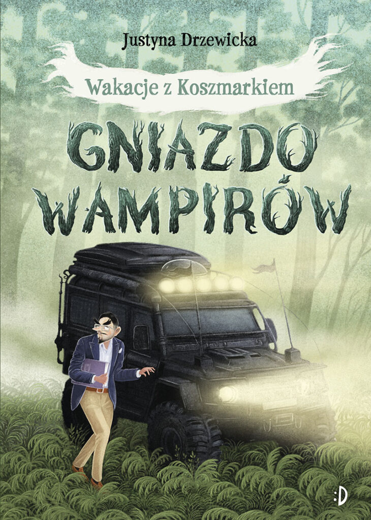 Wakacje z Koszmarkiem (#1). Gniazdo wampirów. Wkacje z Koszmarkiem, tom 1 — okładka