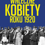 Waleczne kobiety roku 1920 — okładka e-booka