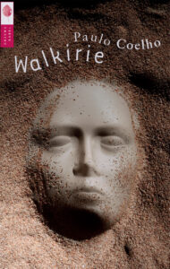 Tytuł: Walkirie
Autor: Paulo Coelho
Wydawnictwo: Drzewo Babel
Formaty: EPUB, MOBI