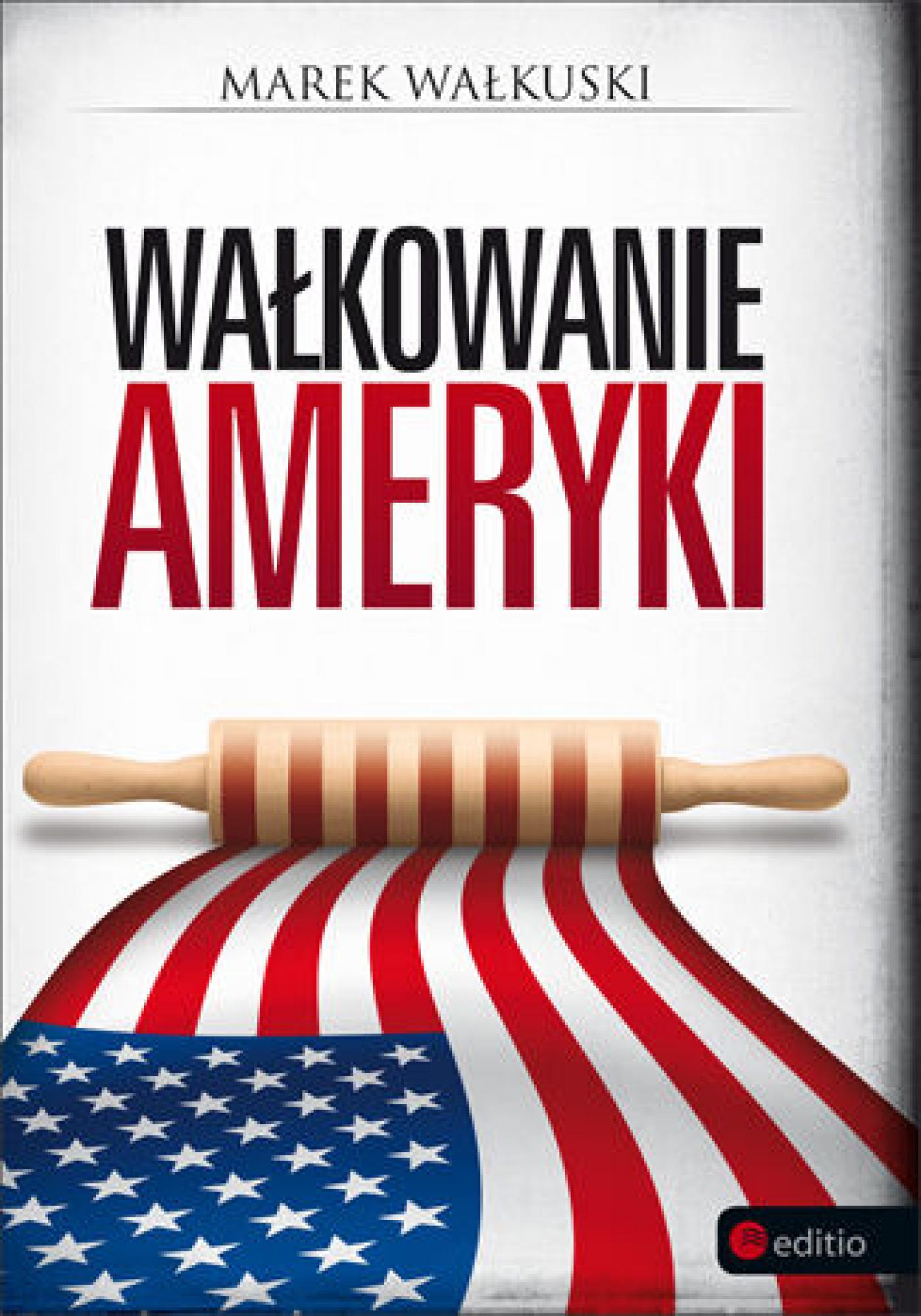Wałkowanie Ameryki — okładka e-booka