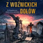 Tytuł: Wampir z Woźnickich Dołów
Autor: Konrad Chęciński
Wydawnictwo: Mova
Formaty: EPUB, MOBI