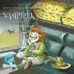 Tytuł: Wampirek. Tom 3. Wampirek w podróży
Autor: Angela Sommer-Bodenburg
Wydawnictwo: Storybox
Formaty: MP3