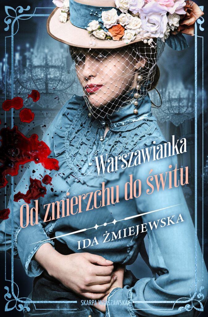 Warszawianka. Od zmierzchu do świtu (wydanie drugie, poprawione) — okładka