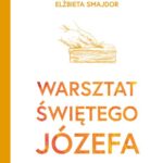 Tytuł: Warsztat św. Józefa
Autor: Bp Artur Ważny, Elżbieta Smajdor
Wydawnictwo: Wydawnictwo Diecezji Tarnowskiej BIBLOS
Formaty: EPUB, PDF, MOBI