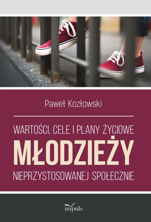 Tytuł: Wartości, cele i plany życiowe młodzieży nieprzystosowanej społecznie
Autor: Paweł Kozłowski
Wydawnictwo: Impuls
Formaty: PDF, MOBI, EPUB