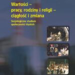 Wartości - pracy, rodziny i religii - ciągłość i zmiana — okładka e-booka