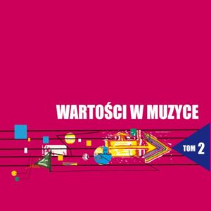 Tytuł: Wartości w muzyce. T. 2: Wartości kształcące i kształtowane u studentów w toku edukacji szkoły wyższej
Autor: 
Wydawnictwo: Wydawnictwo Uniwersytetu Śląskiego
Formaty: PDF