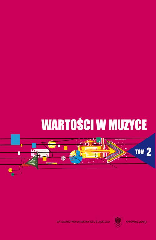 Wartości w muzyce. T. 2: Wartości kształcące i kształtowane u studentów w toku edukacji szkoły wyższej — okładka e-booka