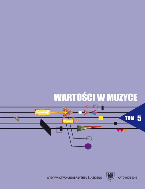 Wartości w muzyce. T. 5: Interpretacja w muzyce jako proces twórczy — okładka e-booka