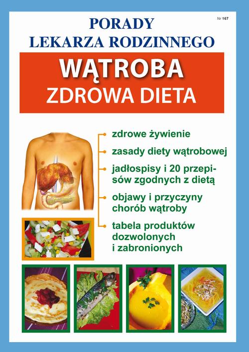 Tytuł: Wątroba. Zdrowa dieta
Autor: Praca Zbiorowa
Wydawnictwo: Literat
Formaty: PDF