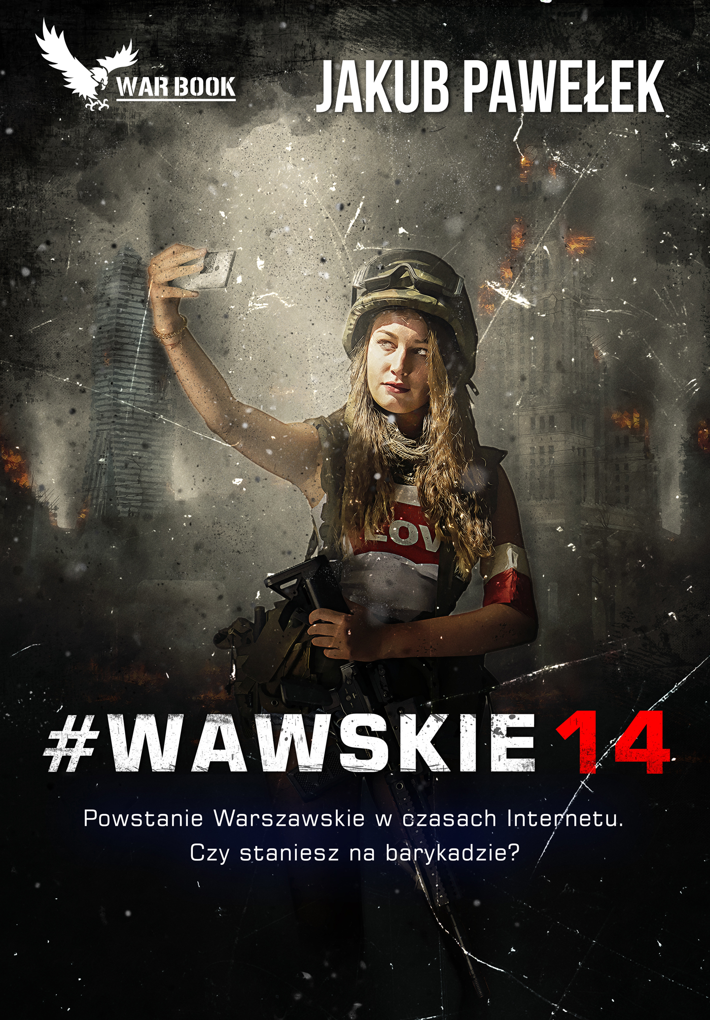 Tytuł: #Wawskie14
Autor: Jakub Pawełek
Wydawnictwo: WARBOOK
Formaty: EPUB