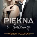 Wbrew pozorom Tom 1 Piękna i Gniewny — okładka e-booka