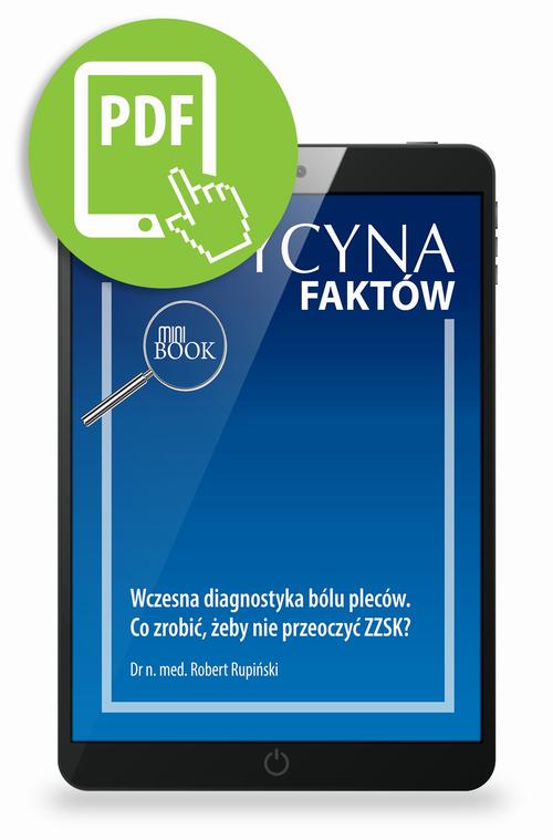 Tytuł: Wczesna diagnostyka bólu pleców. Co zrobić, żeby nie przeoczyć ZZSK? [Medycyna Faktów 4/2022]
Autor: Robert Rupiński
Wydawnictwo: Medical Education
Formaty: PDF