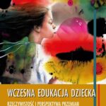 Tytuł: Wczesna edukacja dziecka
Autor: 
Wydawnictwo: Uniwersytet Pomorski w Słupsku
Formaty: PDF