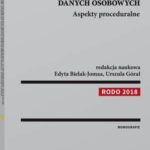 Wdrożenie ogólnego rozporządzenia o ochronie danych osobowych. Aspekty proceduralne — okładka e-booka