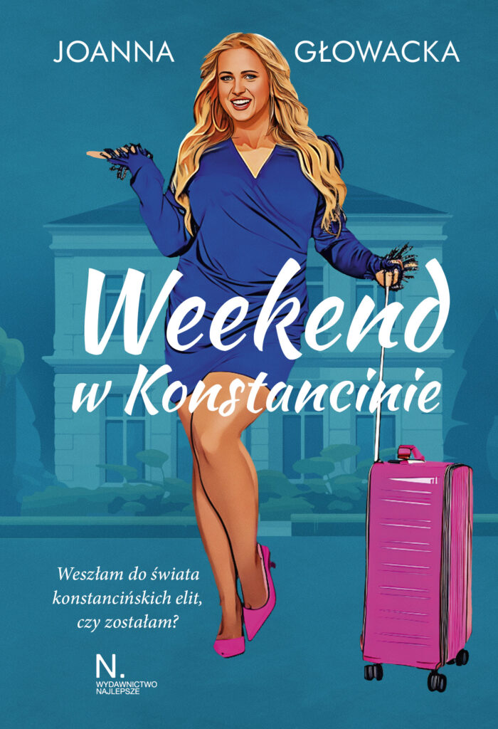 Tytuł: Weekend w Konstancinie
Autor: Joanna Głowacka
Wydawnictwo: Wydawnictwo Najlepsze
Formaty: EPUB, MOBI